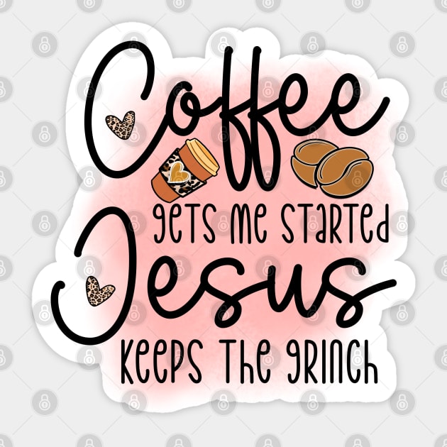 Coffee First: Fuel for the Daily Grind Sticker by Steve